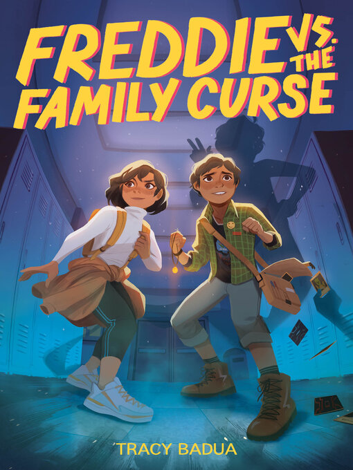 Title details for Freddie vs. the Family Curse by Tracy Badua - Wait list